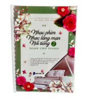 Nhạc phim lãng mạn nổi tiếng soạn cho piano phần 2
